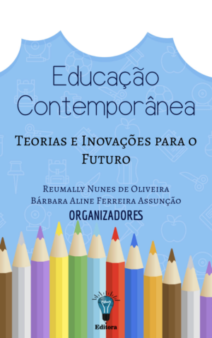 Educação Contemporânea: Teorias e Inovações para o Futuro